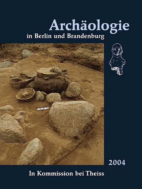 Archäologie in Berlin und Brandenburg