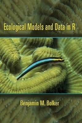 Ecological Models and Data in R - Benjamin M. Bolker