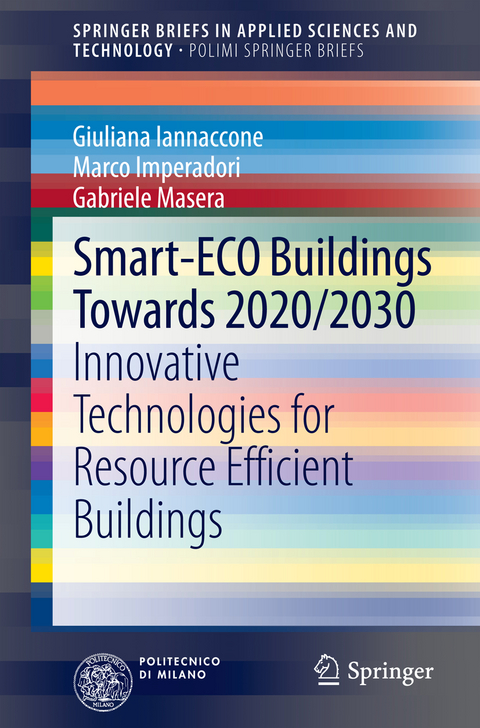 Smart-ECO Buildings towards 2020/2030 - Giuliana Iannaccone, Marco Imperadori, Gabriele Masera
