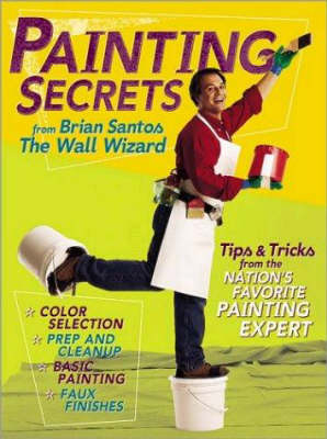 Brian Santos' Painting Secrets - Brian Santos