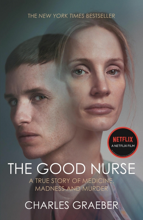The Good Nurse - Charles Graeber