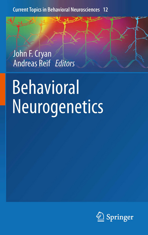 Behavioral Neurogenetics - 