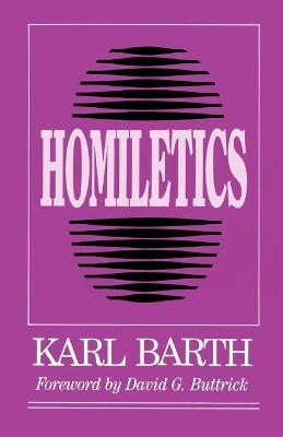 Homiletics - Karl Barth