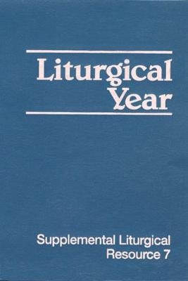 Liturgical Year -  Westminster John Knox Press