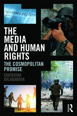 The Media and Human Rights - Ekaterina Balabanova