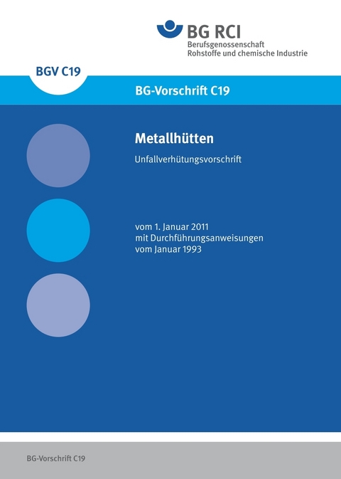 DGUV Vorschrift 34 - Metallhütten