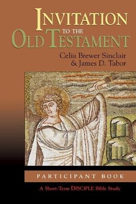 Invitation to the Old Testament - Celia B. Sinclair