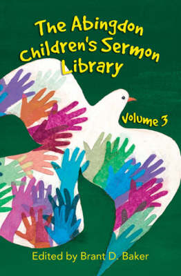 The Abingdon Children's Sermon Library - 