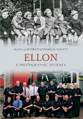 Ellon A Photographic Journey -  Ellon &  District Historical Society
