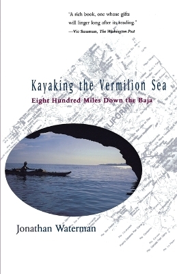 Kayaking the Vermilion Sea -  Waterman