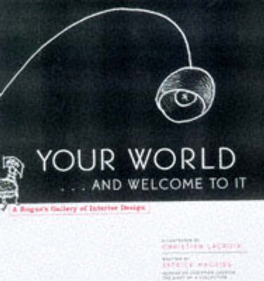 Your World and Welcome to it - Patrick Mauries, Christian Lacroix