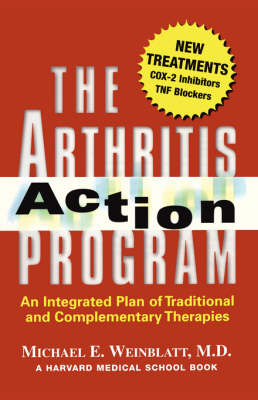 The Arthritis Action Program - Michael E. Weinblatt