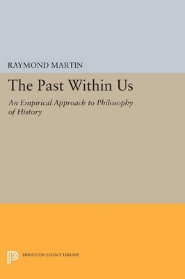 The Past Within Us - Raymond Martin