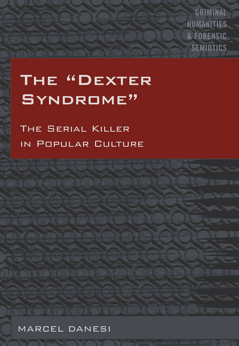 Dexter Syndrome -  Danesi Marcel Danesi