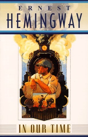 In Our Time -  Hemingway