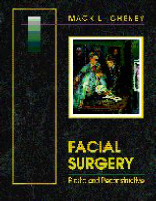 Facial Surgery - Mack Cheney
