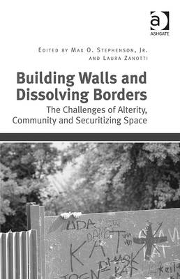 Building Walls and Dissolving Borders - 