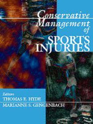 Conservative Management of Sport Injuries - Thomas Hyde, Marianne S. Gengenbach