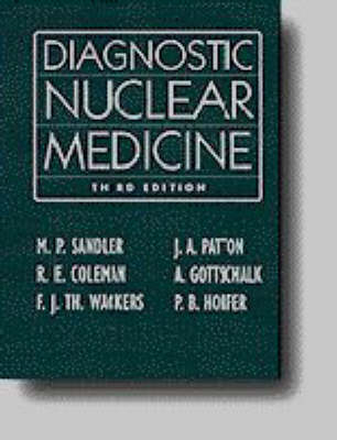 Diagnostic Nuclear Medicine - Alexander Gottschalk