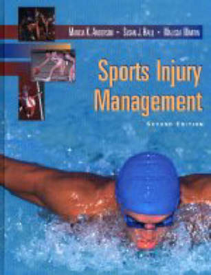 Sports Injury Management - Marcia K. Anderson, Susan J. Hall