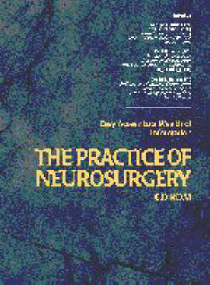 The Practice of Neurosurgery - George T. Tindall, Paul R. Cooper, Daniel L. Barrow