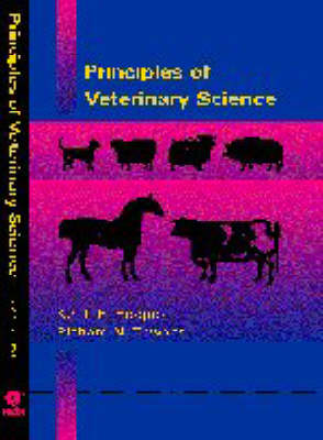 Principles of Veterinary Science - Keith H. Hoopes, Richard N. Thwaites