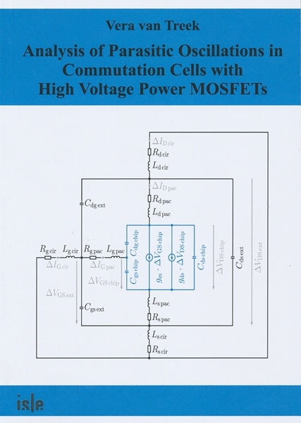 Analysis of Parasitic Oscillations in Commutation Cells with High Voltage Power MOSFETs - Vera van Treek