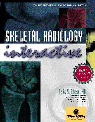Skeletal Radiology Interactive - Felix S. Chew