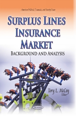 Surplus Lines Insurance Market - 