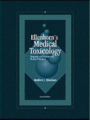 Ellenhorn's Medical Toxicology - Matthew J. Ellenhorn, Donald G. Barceloux