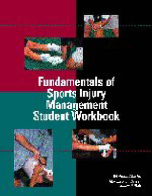 Fundamentals of Sports Injury Management - Malissa Martin, Marcia Anderson, Susan J. Hall