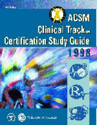 ACSM Clinical Track Certification -  Acsm