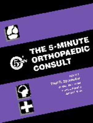 The 5-minute Orthopaedic Consult - Paul D. Sponseller, Frank J. Frassica, James F. Wenz