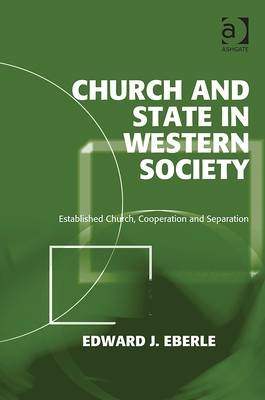 Church and State in Western Society -  Edward J. Eberle