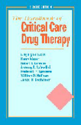 Handbook of Critical Care Drug Therapy - Gregory M. Susla,  etc., Henry Masur, Robert E. Cunnion