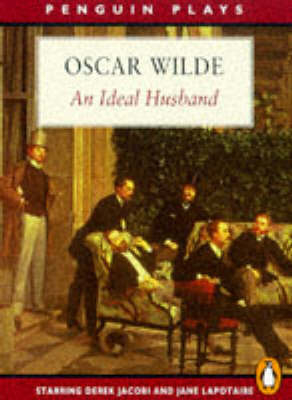 An Ideal Husband - Oscar Wilde