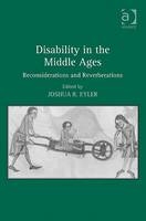 Disability in the Middle Ages - 