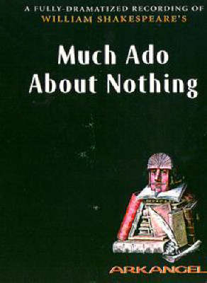 Much Ado About Nothing - William Shakespeare