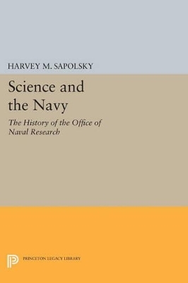 Science and the Navy - Harvey M. Sapolsky