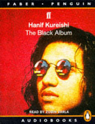 The Black Album - Hanif Kureishi