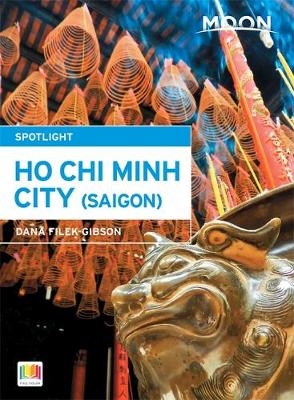 Moon Spotlight Ho Chi Minh City - Dana Filek-Gibson