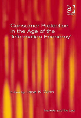 Consumer Protection in the Age of the ''Information Economy'' - 