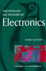 The Penguin Dictionary of Electronics - 