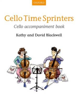 Cello Time Sprinters Cello Accompaniment Book - Kathy Blackwell, David Blackwell