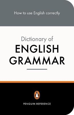 The Penguin Dictionary of English Grammar - R L Trask