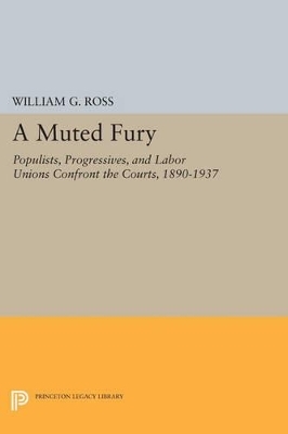 A Muted Fury - William G. Ross