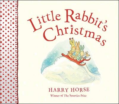 Little Rabbit's Christmas - Harry Horse