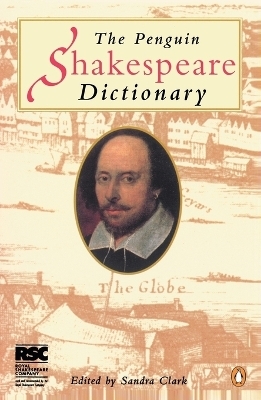 The Penguin Shakespeare Dictionary - 