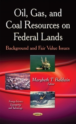 Oil, Gas & Coal Resources on Federal Lands - 