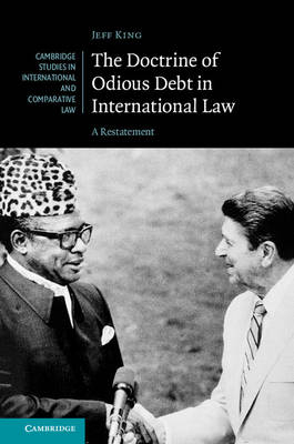 Doctrine of Odious Debt in International Law -  Jeff King